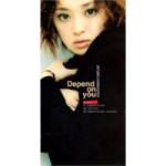 01 Depend on You